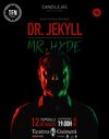 Cartel promocional de la obra teatral 'El extraño caso del Dr. Jekyll y Mr. Hyde', que se representa este domingo en el Teatro Guimerá.