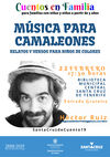 Cartel promocional de la sesión 'Música para camaleones', que tendrá lugar este viernes en la Biblioteca Municipal Central dentro del ciclo 'Cuentos en familia'.