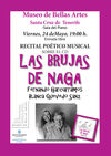 Cartel promocional del recital 'Las brujas de Naga'.