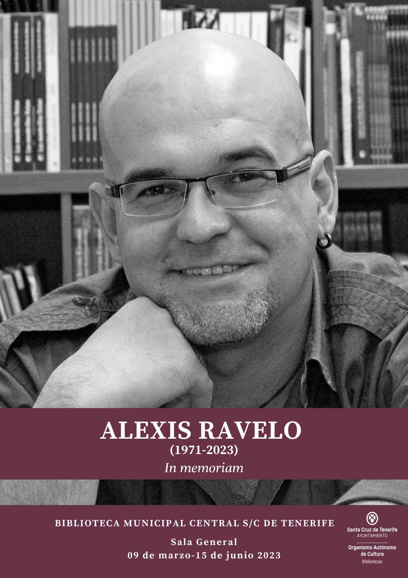 Muestra Alexis Ravelo (1971-2023) In Memoriam